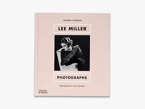 Lee Miller: Photographs