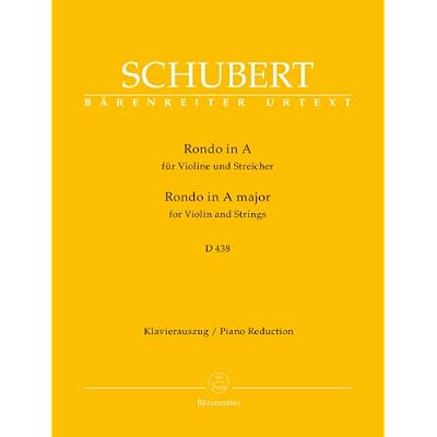 Rondo in A major for Violin and Strings D 438 Violin and Piano