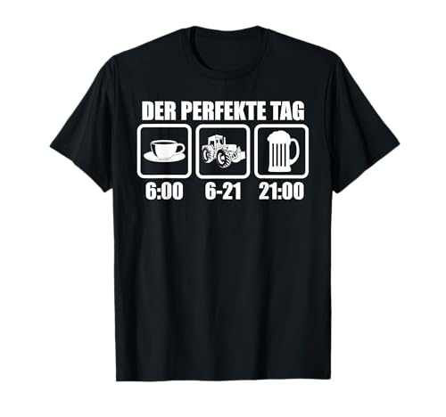 T-Shirt "Der perfekte Tag"