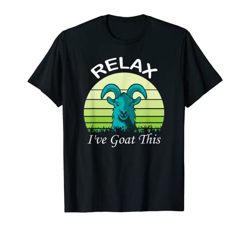 Relax I Goat This Shirt Capra Tshirt Capra Farmer Maglietta