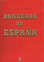 Banderas de Espana 848504178X Book Cover
