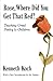 Rose, Where Did You Get That Red?: Teaching Great Poetry to Children