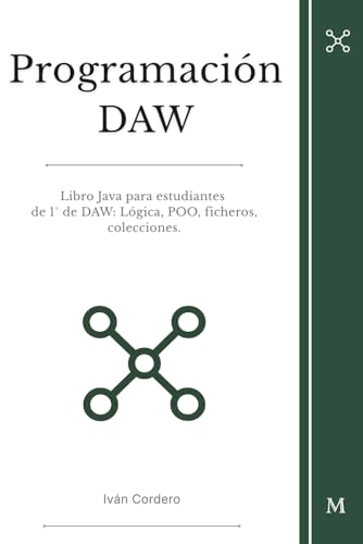 Imagen de Programación DAW: Libro Java para estudiantes de 1° de DAW: Lógica