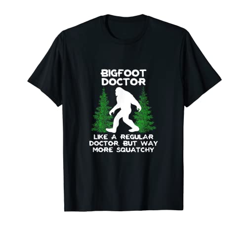 Bigfoot Doctor Camiseta divertida Sasquatch regalo camiseta Camiseta