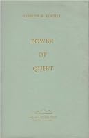 BOWER OF QUIET B00FEY15N8 Book Cover