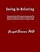 Seeing Is Believing: A Quantitative Study Of Posthypnotic Suggestion And The Altering Of Subconscious Beliefs To Enhance Visual Capabilities Including The Potential For Nonphysical Sight