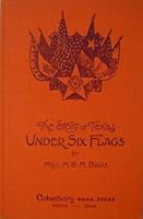 Under Six Flags: the Story of Texas B002LLI22E Book Cover