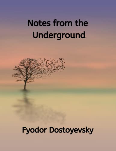 Notes from the Underground