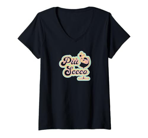 Mujer Verano PIU Secco para un Amante del Vino Blanco - diseño Vintage Camiseta Cuello V