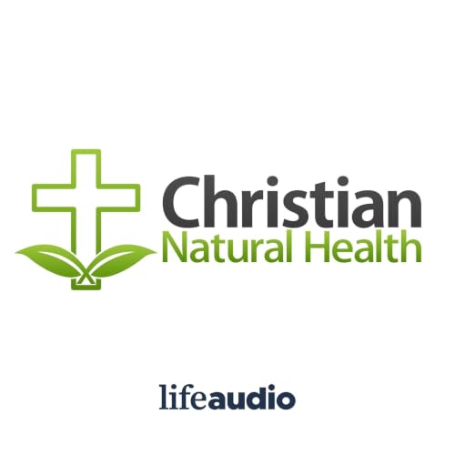 Christian Natural Health cover art