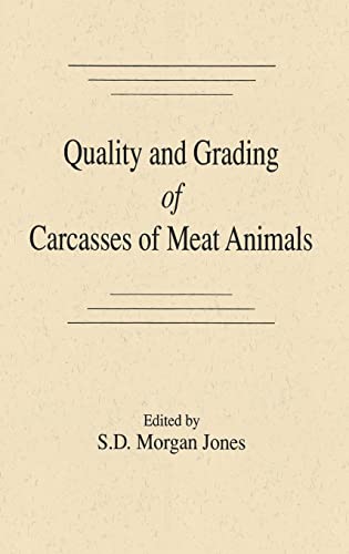 Quality and Grading of Carcasses of Meat Animals