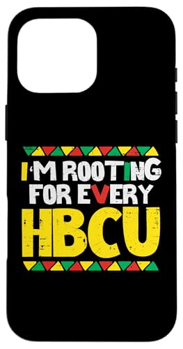 Black History Rooting For Every HBCU Teacher �����Y ���f�B�[�X �L�b�Y �X�}�z�P�[�X iPhone 16 Pro Max �p