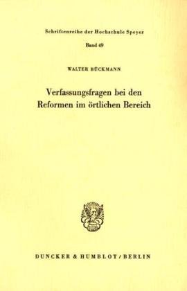 Verfassungsfragen Bei Den Reformen Im Ortlichen Bereich