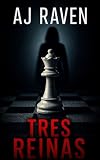  Tres Reinas: Novela negra en español (Virginia Otero nº 1)