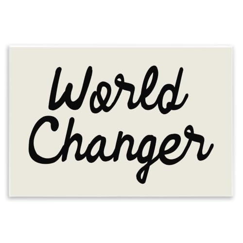 World Changer Cursive, 10 x 15 Inch Mounted Print on Wall Plaque