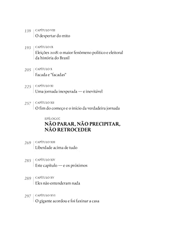 Jair Bolsonaro: O fenômeno ignorado, Vol. 1: Eles não entenderam nada