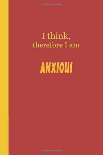 Journal: I think, therefore I am anxious (Red and Yellow) 6x9 - DOT JOURNAL - Journal with dot grid paper - dotted pages with light grey dots