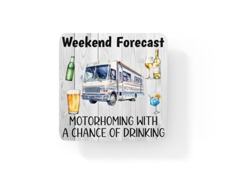 Holiday Coaster Gift - Weekend Forecast Motorhoming With A Chance Of Drinking – Cute CORK Novelty Fun Camping Present