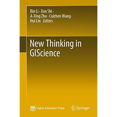 New Thinking in GIScience