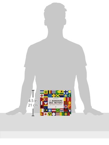 Le bandiere del mondo. con gadget