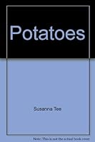 Potatoes (Essentials Collection Cooking) 0752587196 Book Cover