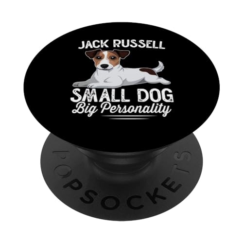 Jack Russell small dog big personality Dog Funny Saying PopSockets Swappable PopGrip, Black