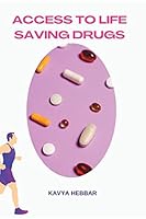 Access to Life-Saving Drugs 708917073X Book Cover