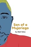 Son of a Mujeriego