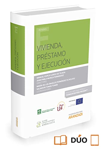 Vivienda, Préstamo y Ejecución (Monografía)