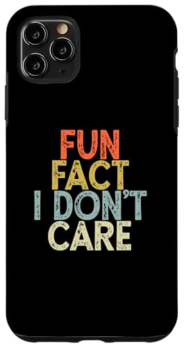 Vintage funny fun fact i don't care custodia per iphone 11 pro max