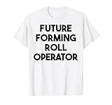 Future Forming Roll Operator