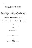 Kurzgefasste Geschichte Der Deutschen Schauspielkunst 1519720874 Book Cover