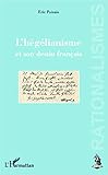  L\'hégélianisme et son destin français