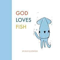 God Loves Fish B0D5YKT9V9 Book Cover