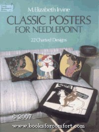 Paperback Classic Posters for Needlepoint: 22 Charted Designs - M. Elizabeth Irvine (Dover Needlework Series) Book