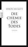 Die Chemie des Todes: Thriller | Der phänomenale Auftakt der Bestsellerreihe um David Hunter