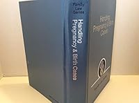 Handling Pregnancy & Birth Cases (Family Law Series) 0070567379 Book Cover