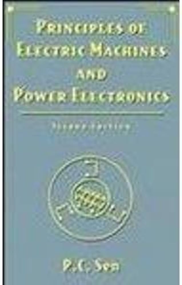 Buy Principles Of Electric Machines And Power Electronics Book 