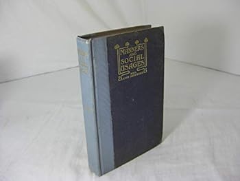 Hardcover Manners and Social Usages. Revised Edition of 1901 [Unknown] Book