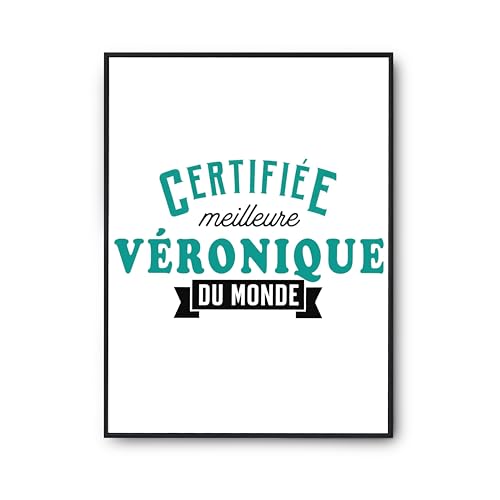 Affiche humoristique Meilleure Véronique du monde : l'idée pour éviter un cadeau banal