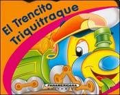 Paperback TRENCITO TRIQUITRAQUE, EL (Spanish Edition) [Spanish] Book