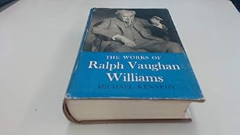 Hardcover The Works of Ralph Vaughan Williams Book