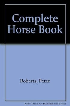 Hardcover Complete Horse Book