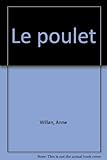  Le poulet