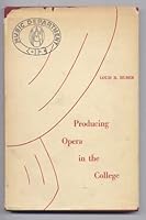 Producing opera in the college (Studies in education) B0007DNBQ0 Book Cover