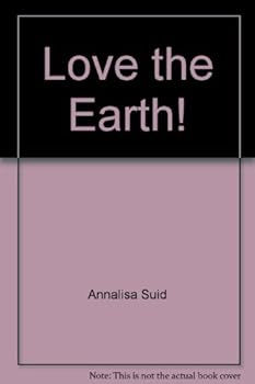 Paperback Love the Earth! Book
