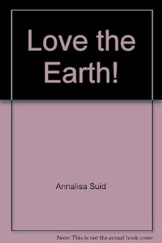 Paperback Love the Earth! Book