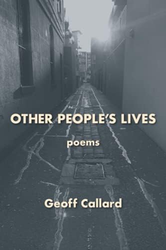 Other People's Lives : Callard, Geoff: Amazon.com.au: Books