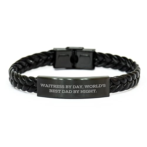 Waitress By Day, World's Best Dad By Night. Interlaced Leather Bracelet for Valentine's Unique Gifts from Men to Waitress