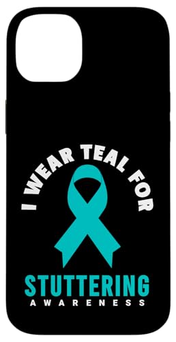 Stutter Awareness �V���c I wear teal for Stuttering Awareness �X�}�z�P�[�X iPhone 14 Plus �p